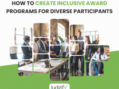 How to Create Inclusive Awards Programs for Diverse Participants